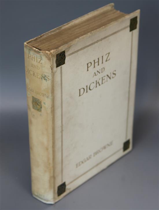 Browne, Edgar Athelstone - Phiz and Dickens as they appeared ... , one of 175, signed, quarto, cloth gilt,